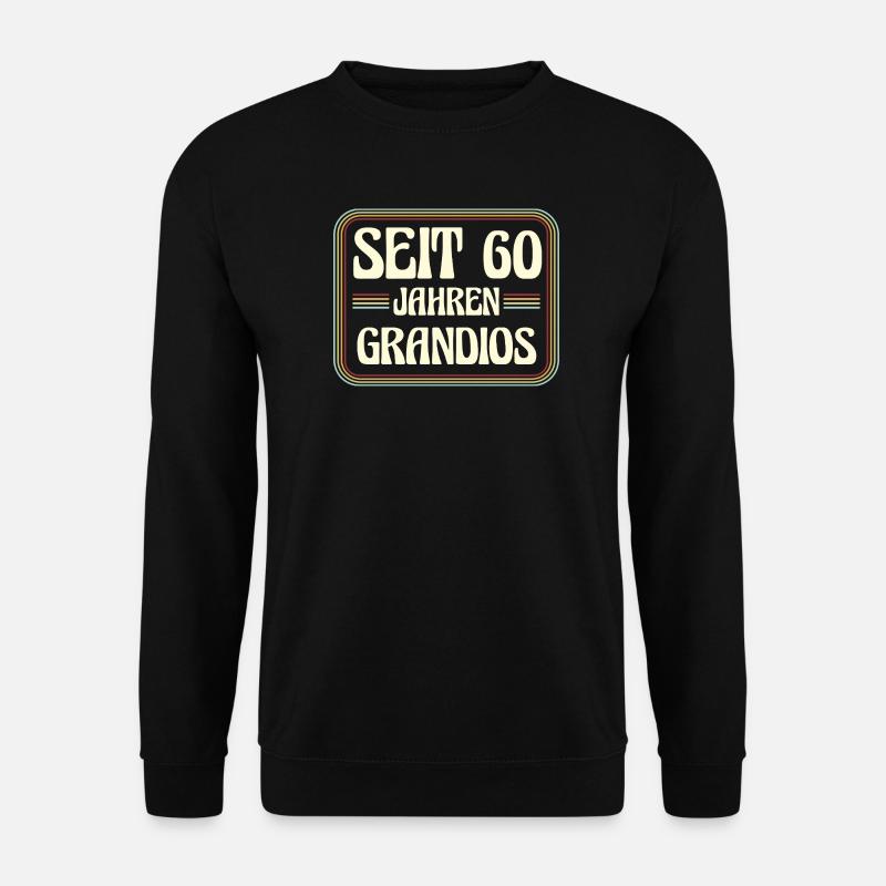 60 Jahre alt Geburtstag 60. Geburtstag - Unisex Pullover - Schwarz