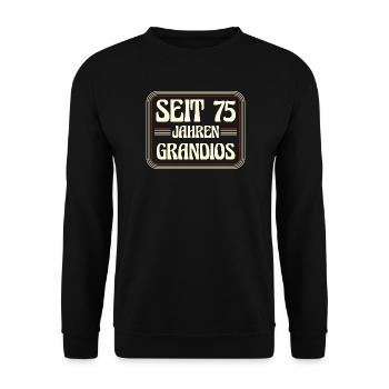 75 years old Birthday 75th birthday - Unisex Sweatshirt - black - Front - Alina (178cm) & Michal (187cm)