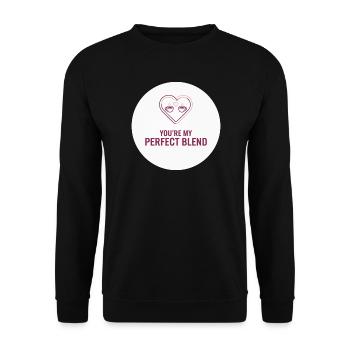 You're My Perfect Blend – Loving - Unisex Sweatshirt - black - Front - Alina (178cm) & Michal (187cm)
