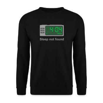 Error 404 - Sleep Not Found - Unisex Sweatshirt - black - Front - Alina (178cm) & Michal (187cm)