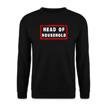 Head Of Household Funny Family Leader Gift - Unisex Sweatshirt - black - Front - Alina (178cm) & Michal (187cm)