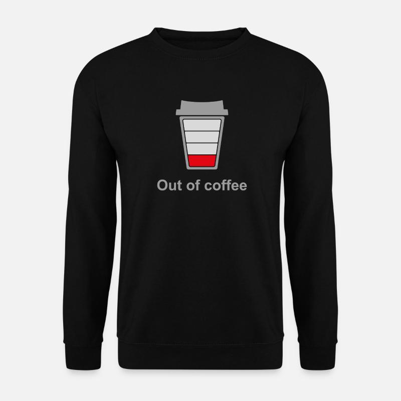 Kein Kaffee mehr - Unisex Pullover - Schwarz