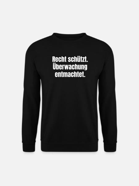Rechte schützen, Überwachung entmachtet - Unisex Pullover - Schwarz