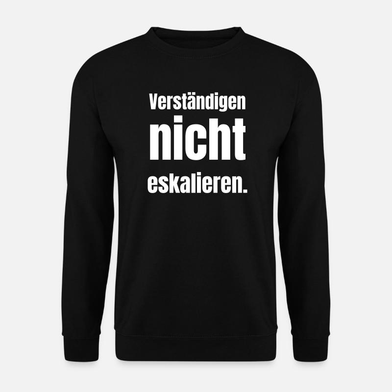 Ne monte pas plus loin. - Sweat-shirt Unisexe - noir