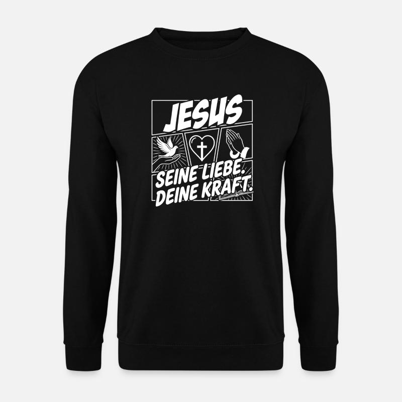 Jesus Liebe Kraft Motiv - Unisex Pullover - Schwarz