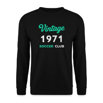Vintage 1971 – Soccer Club Retro Birth Year - Unisex Sweatshirt - black - Front - Alina (178cm) & Michal (187cm)