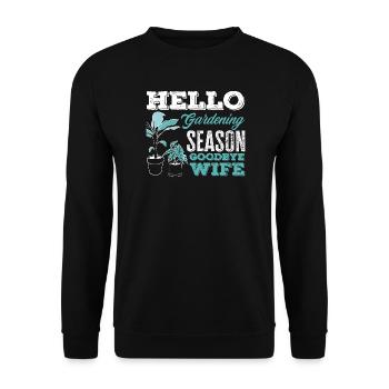 Saison du jardinage Adieu épouse - Sweat-shirt Unisexe - noir - Devant - Alina (178cm) & Michal (187cm)