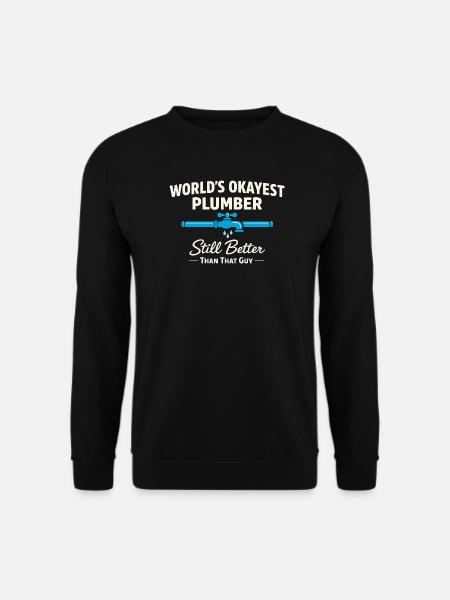 Pipe Whisperer, Plumber, Humor Gift - Unisex Sweatshirt - black
