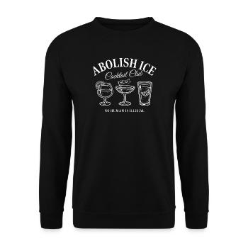 Abolish Cocktail Club No Human Is Illegal - Unisex Sweatshirt - black - Front - Alina (178cm) & Michal (187cm)