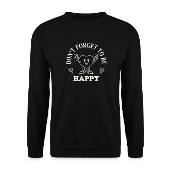 Don't Forget to Be Happy – Retro Heart Saying - Unisex Sweatshirt - black - Front - Alina (178cm) & Michal (187cm)