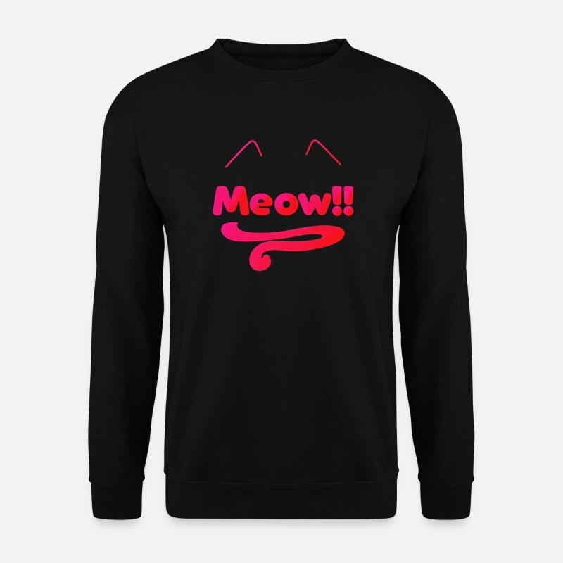 katzensprüche, süße geschenke - Unisex Pullover - Schwarz