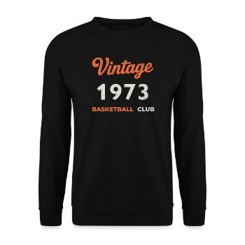 Vintage 1973 – Basketball Club Retro Geburtsjahr - Unisex Pullover - Schwarz - Vorne - Alina (178cm) & Michal (187cm)