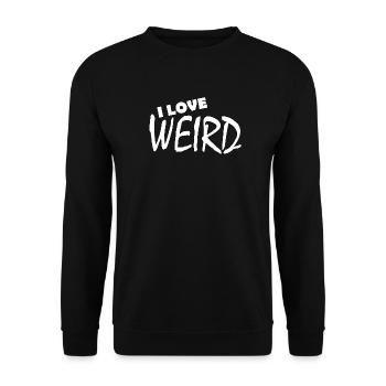 I LOVE WEIRD - Unisex Sweatshirt - black - Front - Alina (178cm) & Michal (187cm)