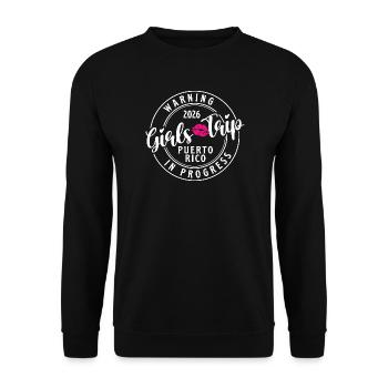 Avertissement : Voyage des filles à Porto Rico Spring Break 2026 - Sweat-shirt Unisexe - noir - Devant - Alina (178cm) & Michal (187cm)