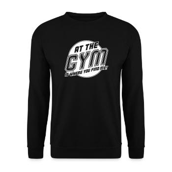 At the Gym is where you find me - Unisex Sweatshirt - black - Front - Alina (178cm) & Michal (187cm)