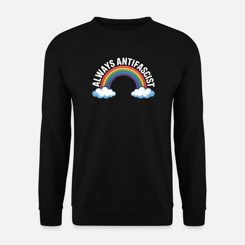 Always Antifascist - Antifa Tee - Unisex Sweatshirt - black