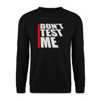 Ne me teste pas coquine, citation drôle de logo - Sweat-shirt Unisexe - noir - Devant - Alina (178cm) & Michal (187cm)