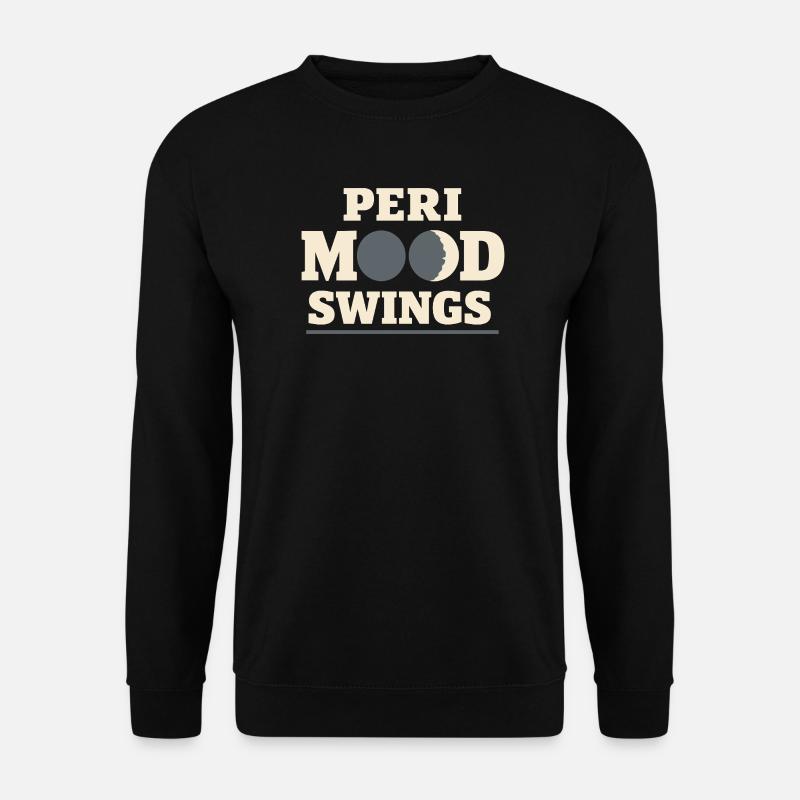 Perimenopause Humor Perimenopause - Unisex Sweatshirt - black