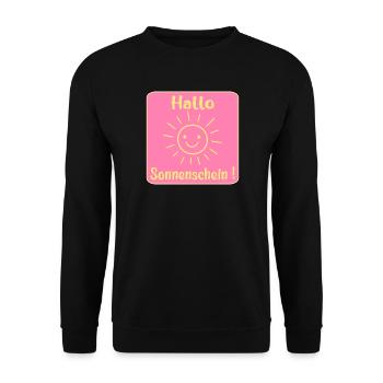 Hallo Sonnenschein - Unisex Pullover - Schwarz - Vorne - Alina (178cm) & Michal (187cm)