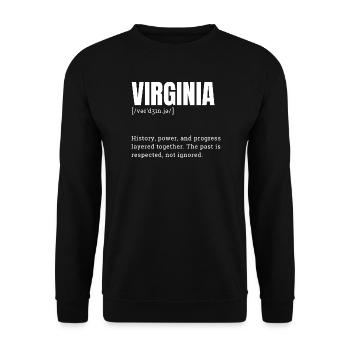 Virginie : Histoire, puissance et progrès - Sweat-shirt Unisexe - noir - Devant - Alina (178cm) & Michal (187cm)