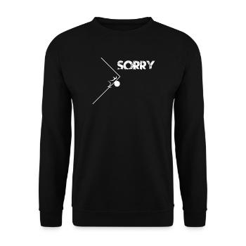 Sorry! Perfect edge hit - Unisex Sweatshirt - black - Front - Alina (178cm) & Michal (187cm)