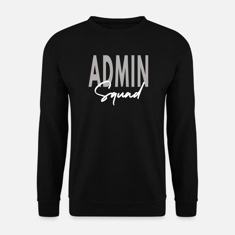 Admin Squad Assistent Teamadministrator - Unisex Pullover - Schwarz