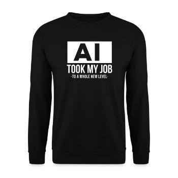 L’IA m’a pris mon poste : intelligence artificielle - Sweat-shirt Unisexe - noir - Devant - Alina (178cm) & Michal (187cm)