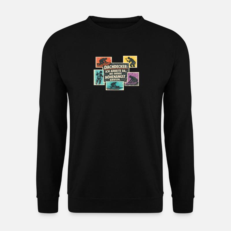 Dachdecker Spruch Retro Collage - Unisex Pullover - Schwarz