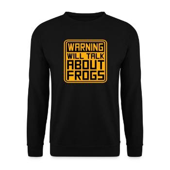 Avertissement : parlera des grenouilles, grenouille, animal drôle. - Sweat-shirt Unisexe - noir - Devant - Alina (178cm) & Michal (187cm)
