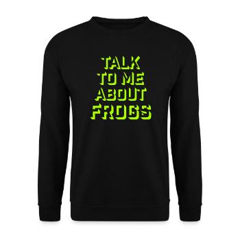 Parle-moi des grenouilles, amateur drôle de grenouilles - Sweat-shirt Unisexe - noir - Devant - Alina (178cm) & Michal (187cm)
