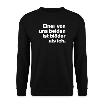 L’UN DE NOUS EST PLUS STUPIDE QUE MOI. SARCASME, COQUIN - Sweat-shirt Unisexe - noir - Devant - Alina (178cm) & Michal (187cm)