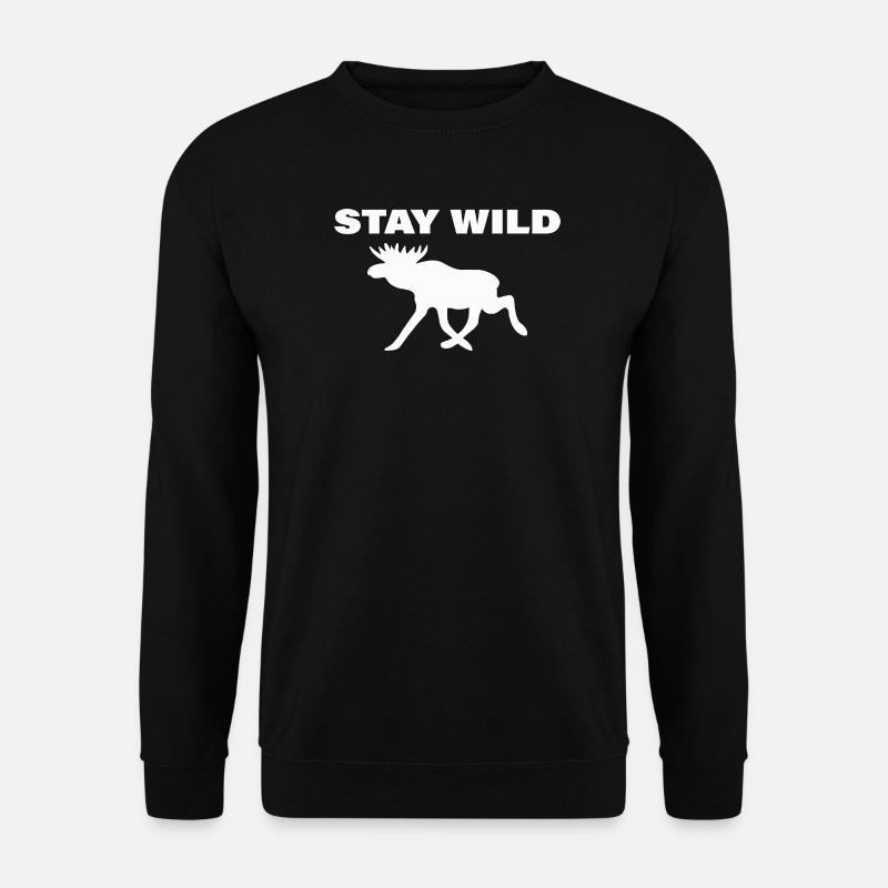 STAY WILD - Unisex Pullover - Schwarz