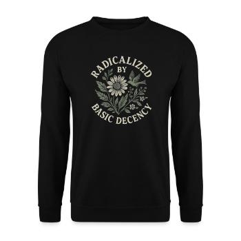 Radicalized By Basic Decency Floral Design - Unisex Sweatshirt - black - Front - Alina (178cm) & Michal (187cm)