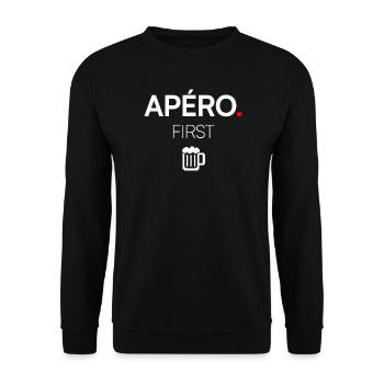 APERO FIRST | T-shirt humour apéro - Sweat-shirt Unisexe - noir - Devant - Alina (178cm) & Michal (187cm)