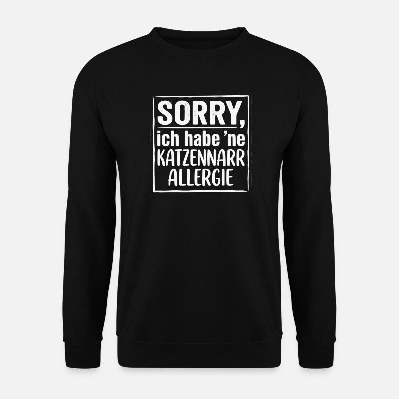 Lustiges Katzen Shirt, Katzennarr Allergie  - Unisex Pullover - Schwarz