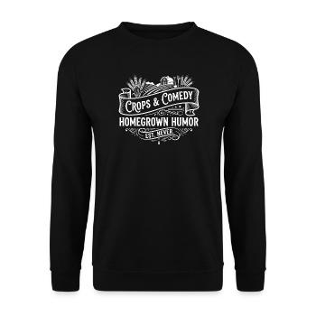 Crops & Comedy: Homegrown Humor - Unisex Sweatshirt - black - Front - Alina (178cm) & Michal (187cm)