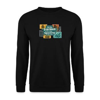 Ich bin Elektriker Spannung ins Leben - Unisex Pullover - Schwarz - Vorne - Alina (178cm) & Michal (187cm)