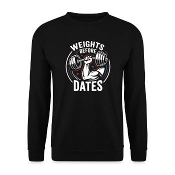 Weights before dates – power humor - Unisex Sweatshirt - black - Front - Alina (178cm) & Michal (187cm)