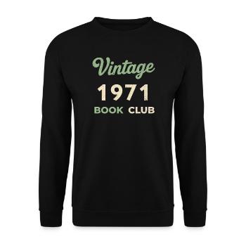 Vintage 1971 Book Club Retro Geburtsjahr Geschenk - Unisex Pullover - Schwarz - Vorne - Alina (178cm) & Michal (187cm)