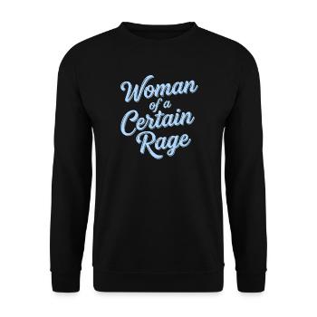 Woman of a Certain Rage Shirt Sticker for Women - Unisex Sweatshirt - black - Front - Alina (178cm) & Michal (187cm)