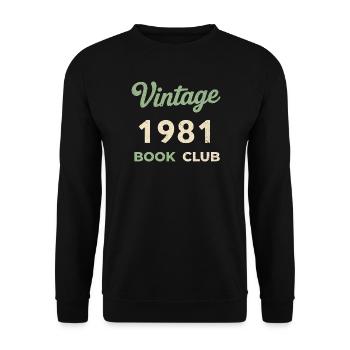 Vintage 1981 Book Club Retro Geburtsjahr Geschenk - Unisex Pullover - Schwarz - Vorne - Alina (178cm) & Michal (187cm)
