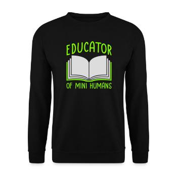 Éducatrice de petits humains Enseignante des enfants drôles - Sweat-shirt Unisexe - noir - Devant - Alina (178cm) & Michal (187cm)