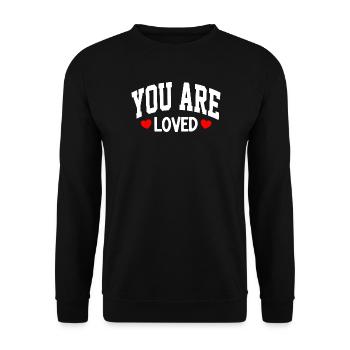 You Are Loved Herz Typografie - Unisex Pullover - Schwarz - Vorne - Alina (178cm) & Michal (187cm)