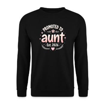Aunt 2026 Aunt 2026 Promoted to Aunt 2026 - Unisex Sweatshirt - black - Front - Alina (178cm) & Michal (187cm)
