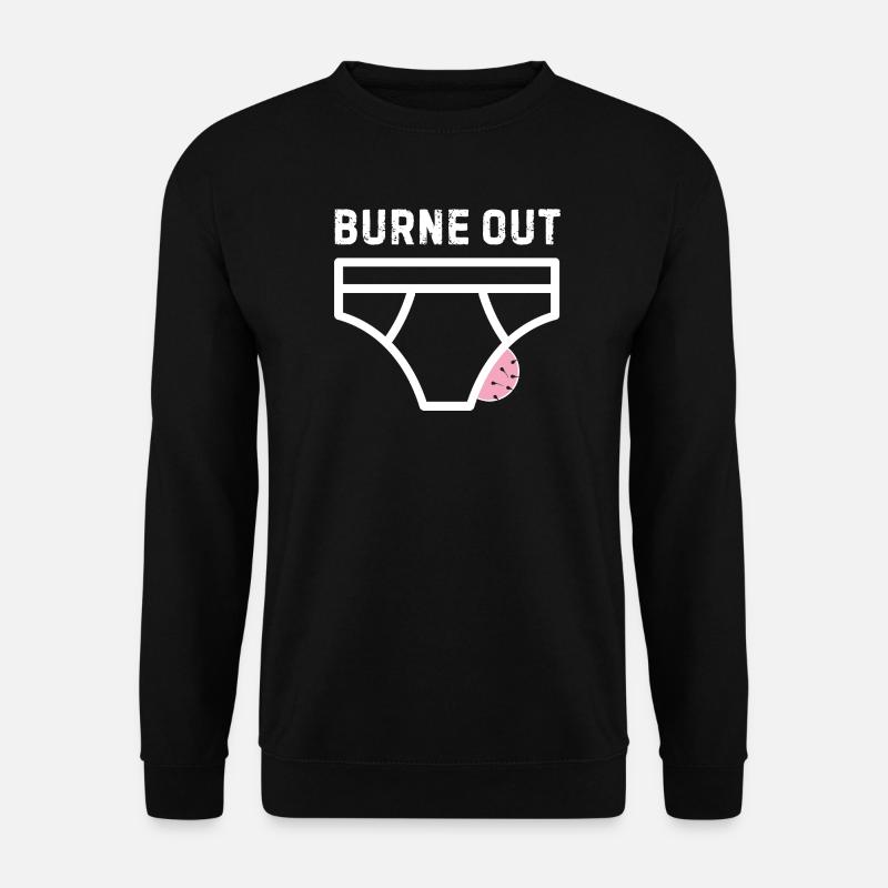 Burne out – Humor, Büro, Stress - Unisex Pullover - Schwarz