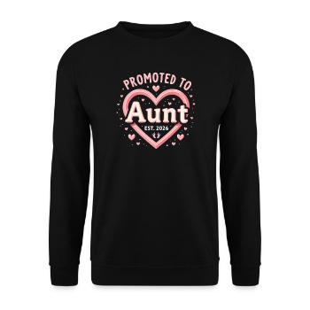 Aunt 2026 Aunt 2026 Promoted to Aunt 2026 - Unisex Sweatshirt - black - Front - Alina (178cm) & Michal (187cm)