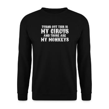 It turns out that this is my circus and m - Unisex Sweatshirt - black - Front - Alina (178cm) & Michal (187cm)