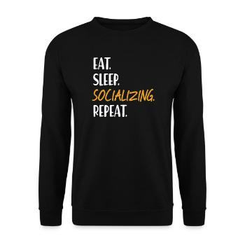 EAT SLEEP SOCIALIZING Be sociable Networking - Unisex Sweatshirt - black - Front - Alina (178cm) & Michal (187cm)