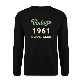 Vintage 1961 Book Club Retro Geburtsjahr Geschenk - Unisex Pullover - Schwarz - Vorne - Alina (178cm) & Michal (187cm)