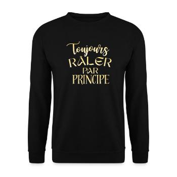 Always complaining on principle, funny quote - Unisex Sweatshirt - black - Front - Alina (178cm) & Michal (187cm)